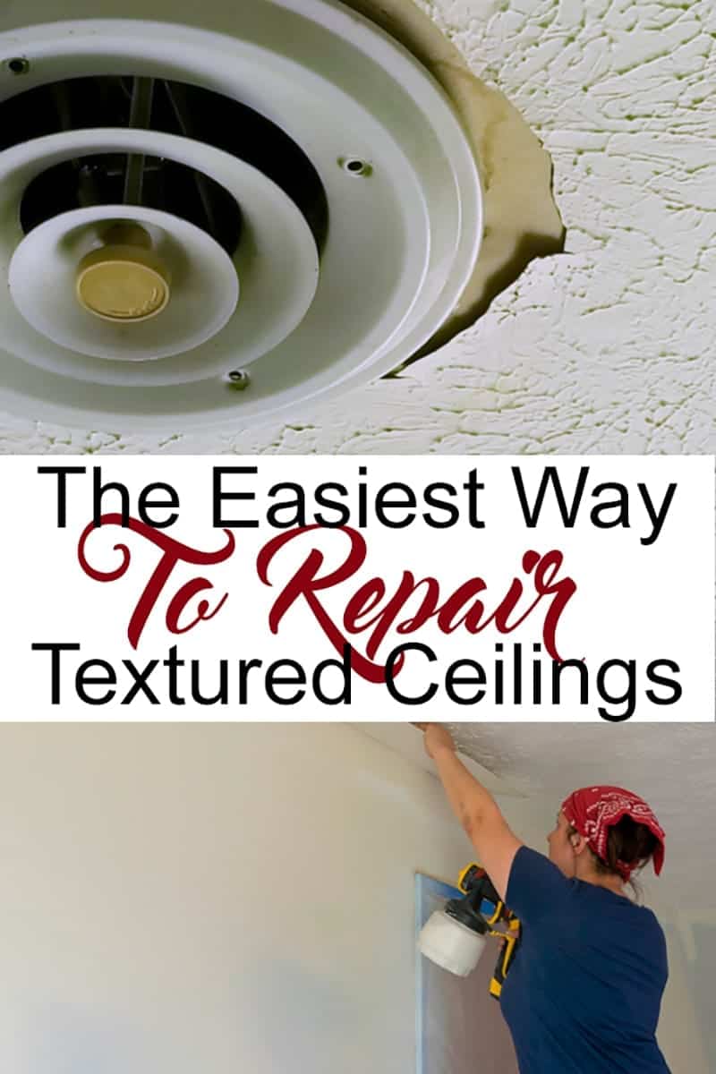 Collage of woman on ladder with a paint sprayer showing the easiest way to repair textured ceiling
